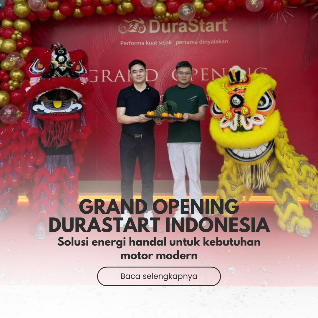 GRAND OPENING DURASTART INDONESIA